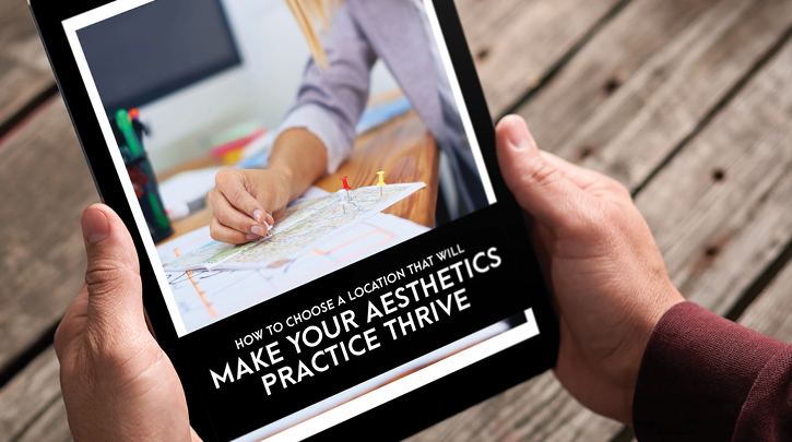 How to Choose the Perfect Location for Your Aesthetics Practice