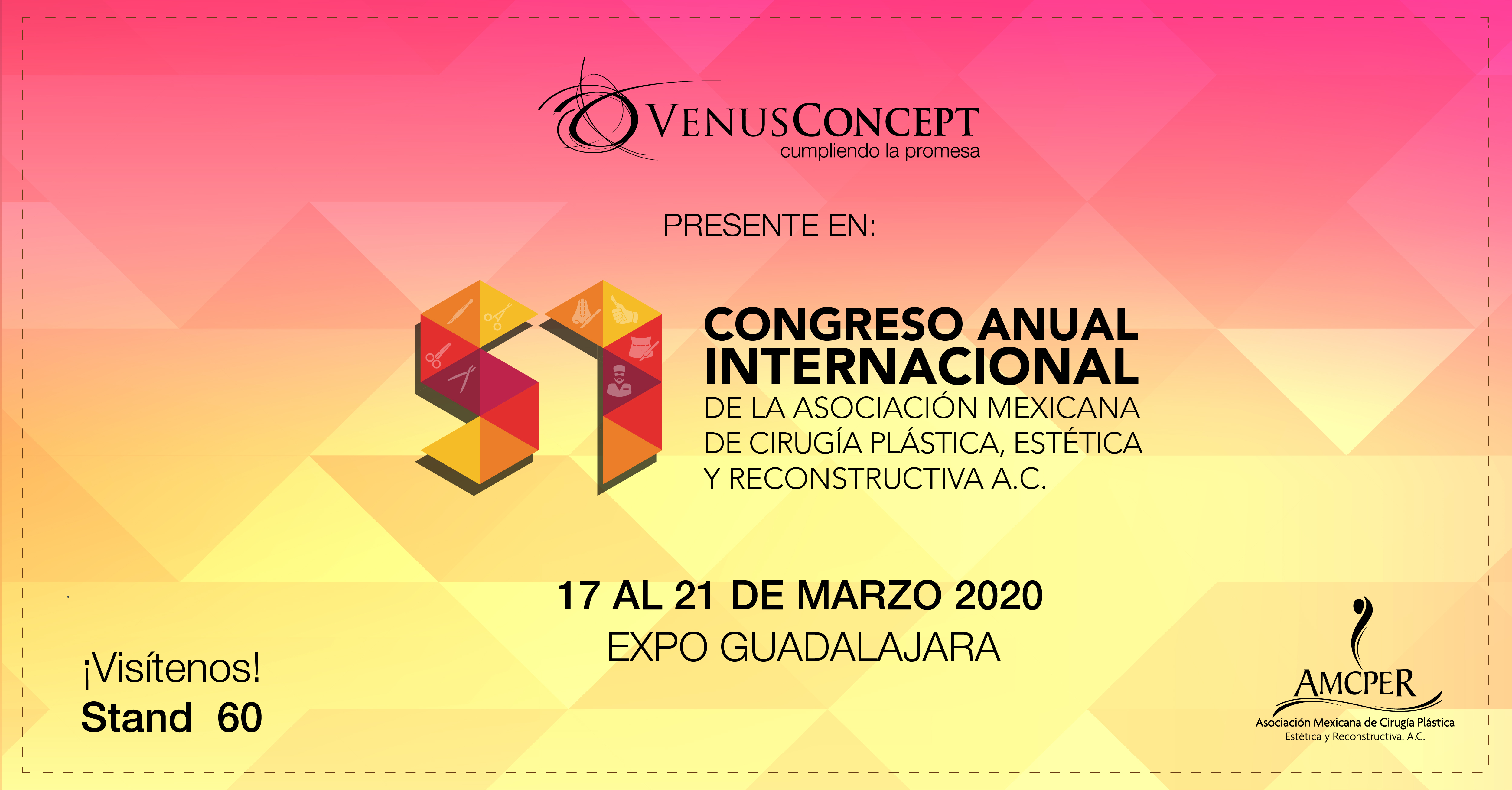 51 Congreso Anual Internacional de la Asociación Mexicana de Cirugía Plástica, Estética y Reconstructiva A.C. (AMCPER)